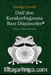 Dali’den Karakurbağasına Bazı Düşünceler