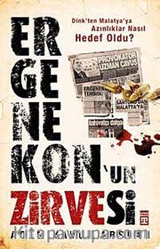 Ergenekon'un Zirvesi <br /> Dink'ten Malatya'ya Azınlıklar Nasıl Hedef Oldu?