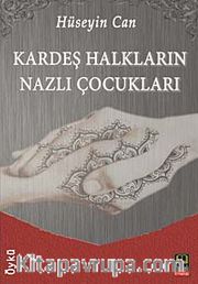 Kardeş Halkların Nazlı Çocukları