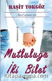 Mutluluğa İki Bilet
