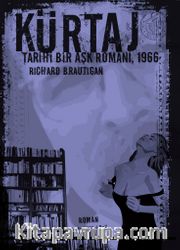 Kürtaj <br /> Tarihi Bir Aşk Romanı 1966