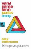 Yanılsamaların Şenlik Ateşi