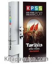 2017 KPSS Tarihin Arka Odası Konu Anlatımlı 