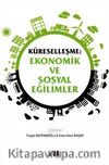 Küreselleşme: Ekonomik ve Sosyal Eğilimler