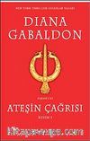 Ateşin Çağrısı Kısım 1