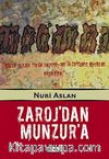 Zaroj'dan Munzur'a