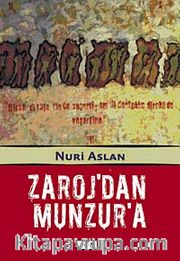 Zaroj'dan Munzur'a