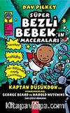 Kaptan Düşükdon / Süper Bezli Bebek'in Maceraları