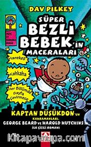 Kaptan Düşükdon / Süper Bezli Bebek'in Maceraları