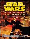 Star Wars / Darth Bane - İkli Yönetim