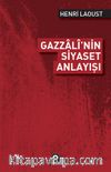 Gazzali'nin Siyaset Anlayışı