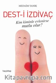 Dest-i İzdivaç