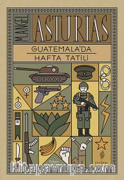 Guatemala’da Hafta Tatili
