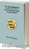 Hz.Muhammed'in (s.a.v.) Devlet Başkanlarını İslam’a Daveti