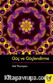 Güç ve Güçlendirme
