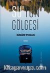 Su’yun Gölgesi