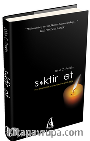 S*ktir Et (Ciltli) <br />  Hayatta Hiçbir Şey Senden Önemli Değil