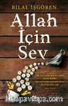 Allah İçin Sev
