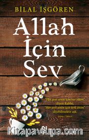 Allah İçin Sev