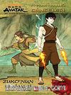 Avatar - Zuko'nun Hikayesi / Toprak Krallığı Günceleri