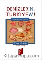 Denizlerin Türkiyem!