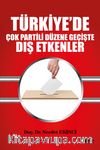 Türkiye’de Çok Partili Düzene Geçişte Dış Etkenler
