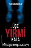 Üçe Yirmi Kala
