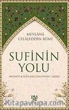 Sufinin Yolu & Mesnevi - Yedi Meclis - Divan-ı Kebir