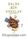 Dalda Bir Kozalak 