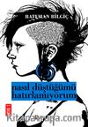 Nasıl Düştüğümü Hatırlamıyorum