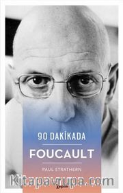 90 Dakikada Foucault
