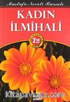 Kadın İlmihali (Cep Boy)