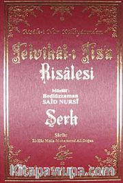 Risale-i Nur Külliyatından Telvihat-ı Tis'a Risalesi