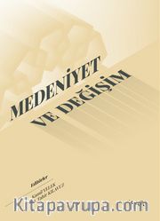 Medeniyet ve Değişim