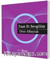 İtaat Et Sevgilim
