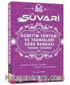2017 Süvari KPSS Eğitim Bilimleri Öğretim Yöntem ve Teknikleri Tamamı Çözümlü Soru Bankası 