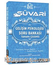 2017 Süvari KPSS Eğitim Bilimleri Gelişim Psikolojisi Tamamı Çözümlü Soru Bankası 