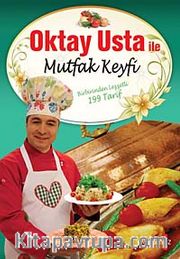 Oktay Usta ile Mutfak Keyfi (Ciltli)