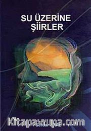 Su Üzerine Şiirler