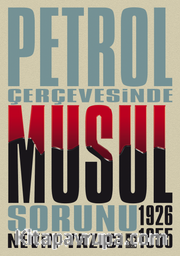 Petrol Çevresinde Musul Sorunu (1926-1955)