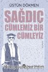Sağdıç & Cümlemiz Bir Cümleyiz
