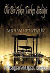 Ölü Bir Aşkın Türkçe Sözlüğü