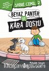 Sabri Cemil 2 / Beyaz Panter ve Kara Dostu