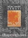 Ağaç Baskı Sanatı