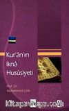 Kur'an'ın İkna Hususiyeti