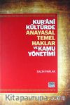 Kur'ani Kültürde Anayasal Temel Haklar ve Kamu Yönetimi 1-2 (İki Kitap)
