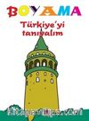 Türkiye'yi Tanıyalım / Boyama