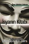 İsyanın Kitabı & İsyanınız Kime? - Sevgilinize, İşinize, Topluma, Hepsine...