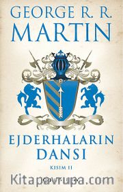Ejderhaların Dansı Kısım -2 / Buz ve Ateşin Şarkısı 5
