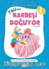Tali'nin Kardeşi Doğuyor